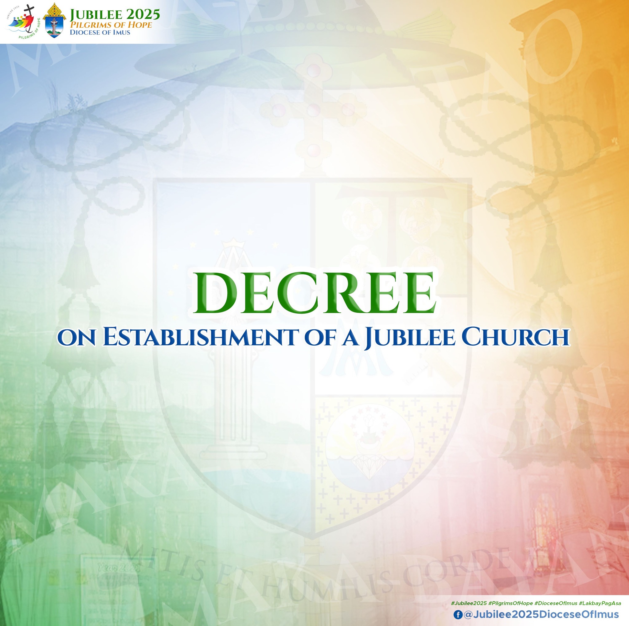 Opisyal na Pagpapahayag ng Dekreto sa Pagkakatalaga ng mga Jubilee Churches sa Diyosesis ng Imus